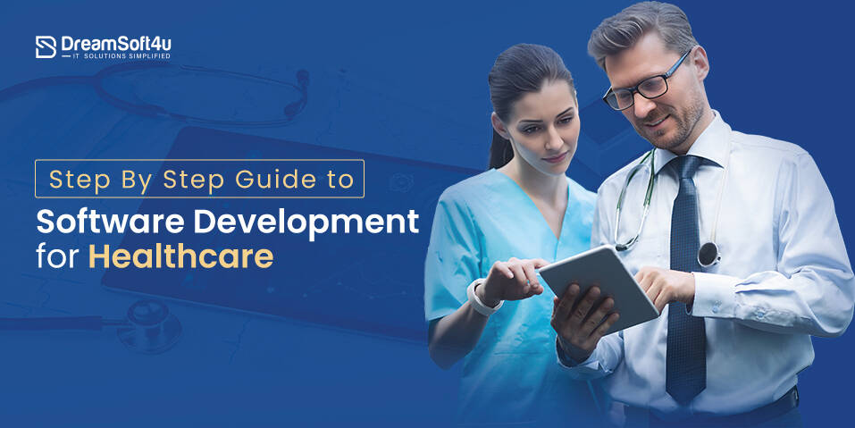 Software Development for Healthcare