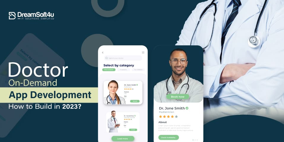 On-Demand Doctor App Development Solution