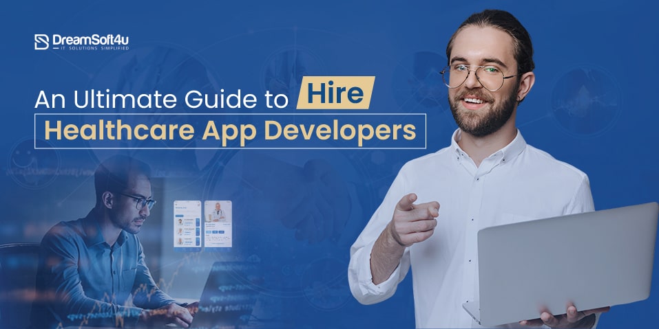Hire Healthcare App Developers